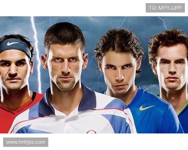 网球赛季新变革 四大天王争议与年轻新星崛起掀起新风潮