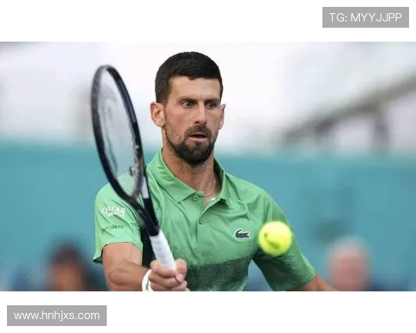 德约科维奇再创纪录赛场称王年轻新星崛起网坛格局或将重塑